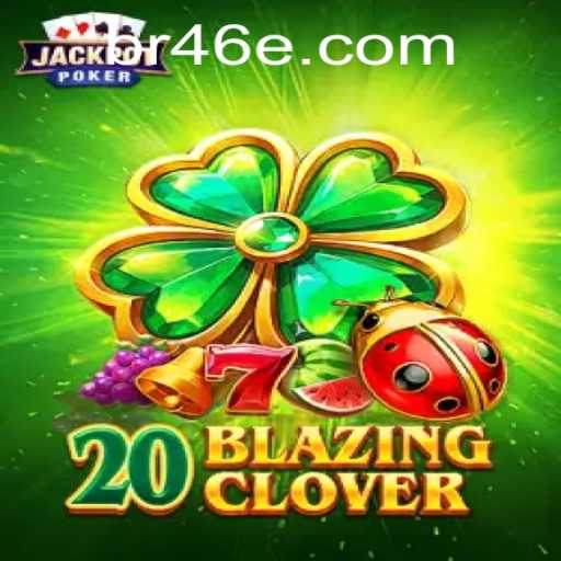 Unveiling 20BlazingClover: A Thrilling Journey into a New Gaming Era